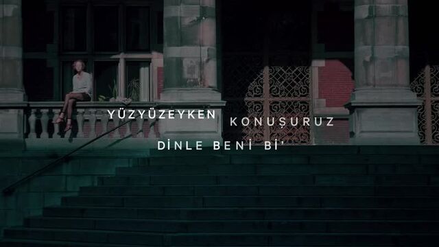 Yüzyüzeyken konuşuruz - dinle beni bi (lyric video)