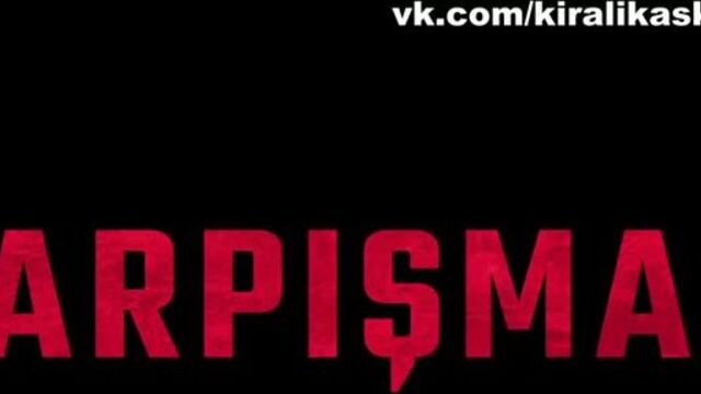 Çarpışma 1. bölüm 2. fragman