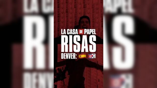 Смех денвера: испания vs корея. бумажный дом