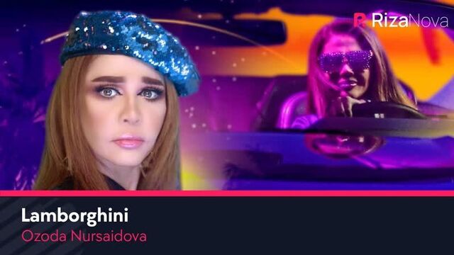 Ozoda nursaidova - lamborghini (official video 2020)