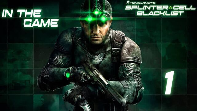 Splinter cell: blacklist прохождение серия #1 [черный список]