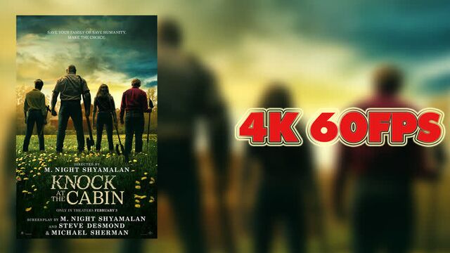 Стук в дверь (м. найт шьямалан) - русский трейлер 4k 60 fps | ai upscale