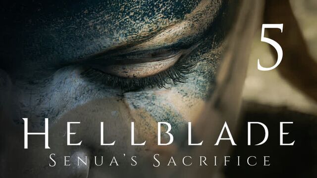 Hellblade: senua's sacrifice - вальравн [#5] | pc